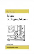 Elisée Reclus – Ecrits cartographiques