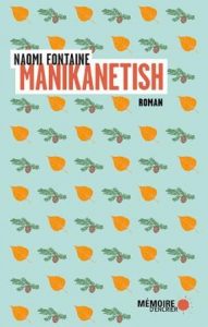 Naomi Fontaine – Manikanetish
