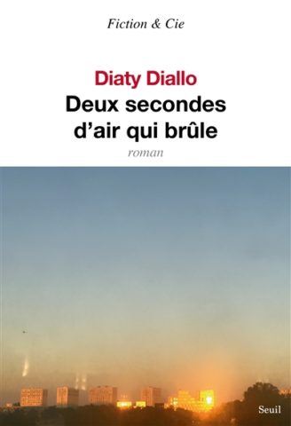 Deux secondes d&rsquo;air qui brûle