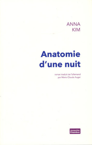 Anatomie d’une nuit