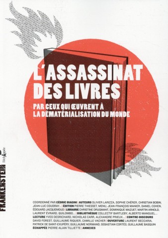 L&rsquo;Assassinat des livres