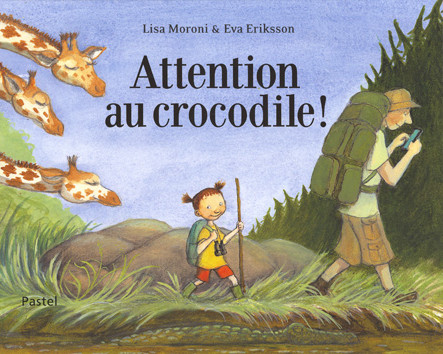 Attention au crocodile !