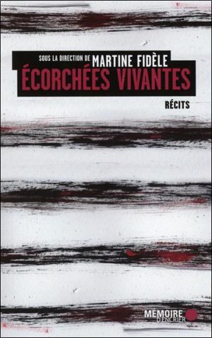 Ecorchées vivantes