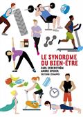 Le syndrome du bien-être