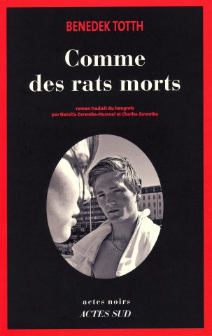 Comme des rats morts
