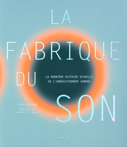 La Fabrique du Son