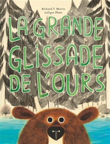 La grande glissade de l&rsquo;ours
