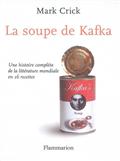 La Soupe de Kafka