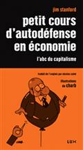 Petit cours d’autodéfense en économie : L’abc du capitalisme