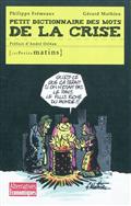 Petit dictionnaire des mots de la crise