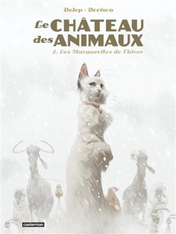Le château des animaux Volume 2, Les marguerites de l’hiver