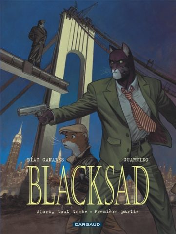 Blacksad 6 : Alors, tout tombe (première partie)