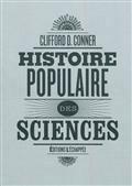 Histoire populaire des sciences