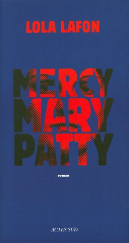 Mercy, Mary, Patty