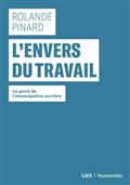 L&rsquo;envers du travail : le genre de l&rsquo;émancipation ouvrière