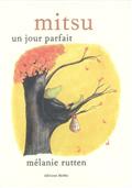 Mitsu, un jour parfait