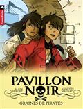 Graines de pirates, (Pavillon noir tome 1)