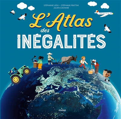 L&rsquo;atlas des inégalités