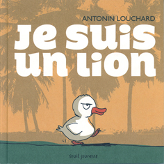 Je suis un lion