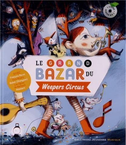 Le grand bazar du Weepers Circus