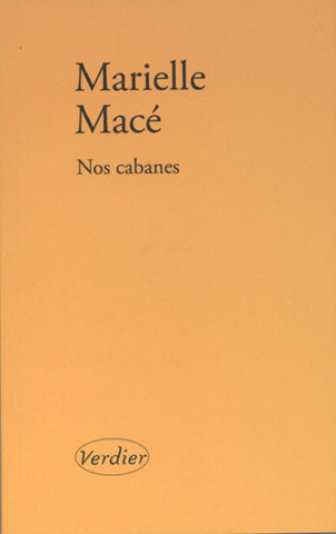 Nos cabanes / Sidérer, considérer