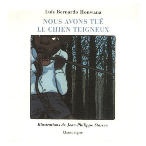 Nous avons tué le chien teigneux