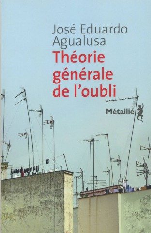 Théorie générale de l’oubli