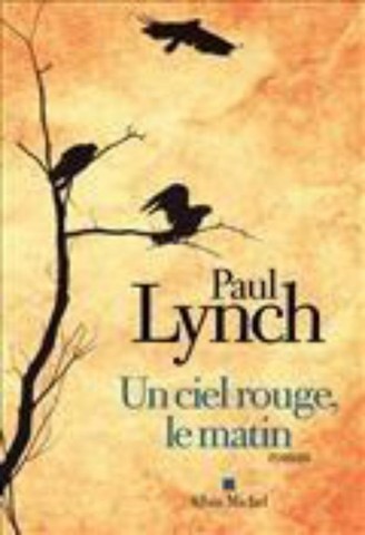 Un ciel rouge, le matin